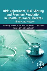Risk Adjustment, Risk Sharing and Premium Regulation in Health Insurance Markets