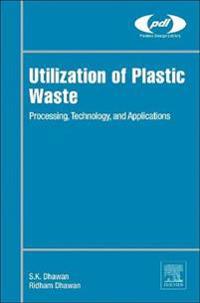 Utilization of Plastic Waste