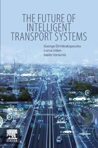 The Future of Intelligent Transport Systems