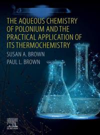 Aqueous Chemistry of Polonium and the Practical Application of its Thermochemistry