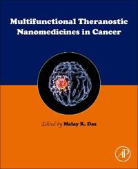 Multifunctional Theranostic Nanomedicines in Cancer