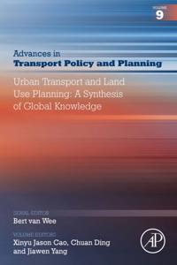 Urban Transport and Land Use Planning: A Synthesis of Global Knowledge