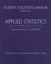 Student Solutions Manual for Applied Statistics for Engineers and Scientists