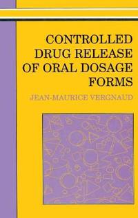 Controlled Drug Release Of Oral Dosage Forms