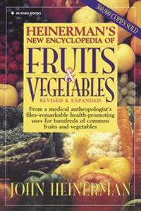 Heinerman'S New Encyclopedia of Fruits & Vegetables