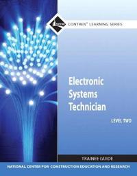 Electronic Systems Technician Trainee Guide, Level 2