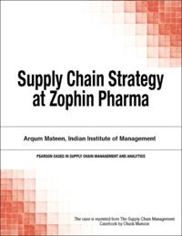 Supply Chain Strategy at Zophin Pharma