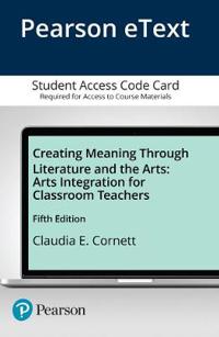 Creating Meaning Through Literature and the Arts