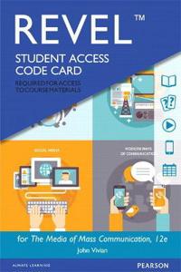 Revel Access Code for Media of Mass Communication, The