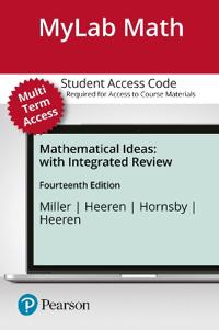 MyLab Math with Pearson eText Access Code (24 Months) for Mathematical Ideas