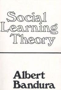 Bandura, A: Social Learning Theory