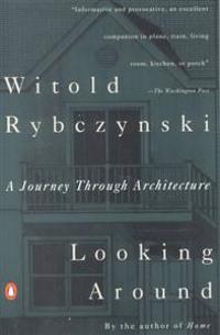 Looking Around