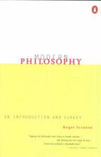 Modern Philosophy: An Introduction and Survey