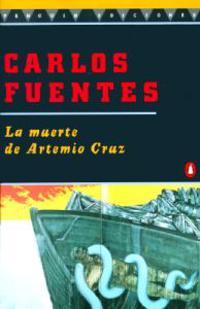 La Muerte de Artemio Cruz