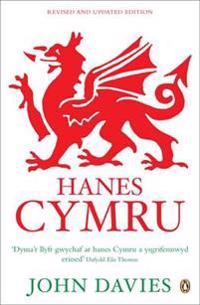 Hanes Cymru (A History of Wales in Welsh)