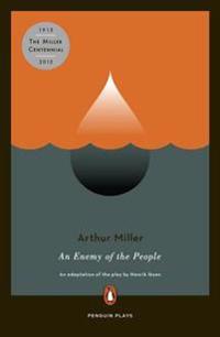 Miller, A: Enemy of the People