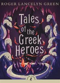 Bokomslag for "Tales of the Greek Heroes"