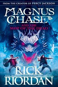 Bokomslag för Magnus Chase and the Ship of the Dead (Book 3)