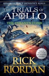 Bokomslag för Tyrant's Tomb (The Trials of Apollo Book 4)