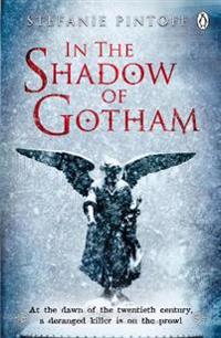 Bokomslag for "In the Shadow of Gotham"