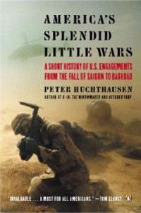 America's Splendid Little Wars
