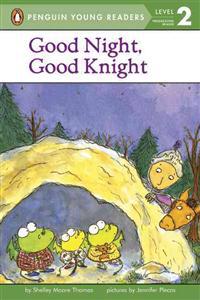 Good Night, Good Knight