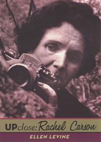 Up Close: Rachel Carson