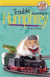 Trouble According to Humphrey