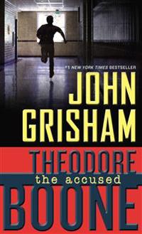 Theodore Boone 03. The Accused