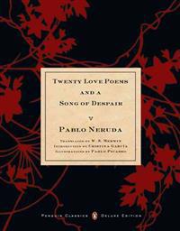 Twenty Love Poems and a Song of Despair: (Dual-Language Penguin Classics Deluxe Edition)