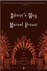 Swann's Way: In Search of Lost Time, Volume 1 (Penguin Classics Deluxe Edition)