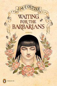 Waiting for the barbarians