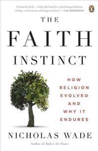 The Faith Instinct
