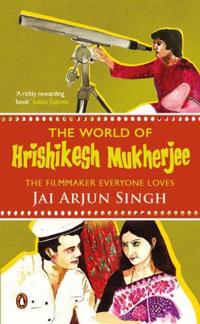 World of Hrishikesh Mukherjee