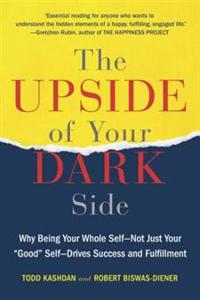 The Upside of Your Dark Side