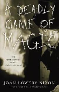 Deadly Game of Magic, A