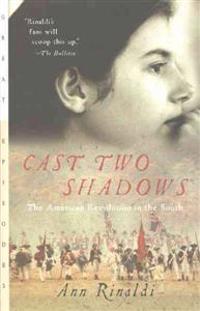Cast Two Shadows