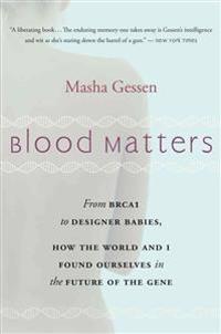 Blood Matters