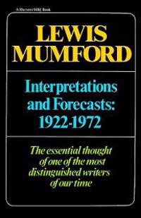 Interpretations & Forecasts 1922-1972