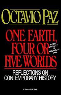 One Earth, Four or Five Worlds