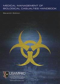 Medical Management of Biological Casualties Handbook