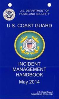 United States Coast Guard Incident Management Handbook, 2014