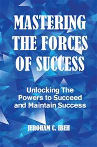 Bokomslag för "Mastering the Forces of Success"