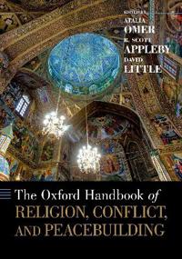 Kirjan kansi "The Oxford Handbook of Religion, Conflict, and Peacebuilding"