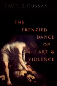 Frenzied Dance of Art and Violence