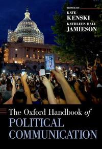 Bokomslag för "The Oxford Handbook of Political Communication"