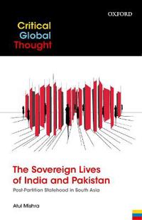 The Sovereign Lives of India and Pakistan
