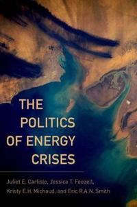 Bokomslag for "The Politics of Energy Crises"
