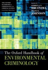 Oxford Handbook of Environmental Criminology