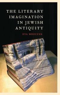 Bokomslag for "The Literary Imagination in Jewish Antiquity"
